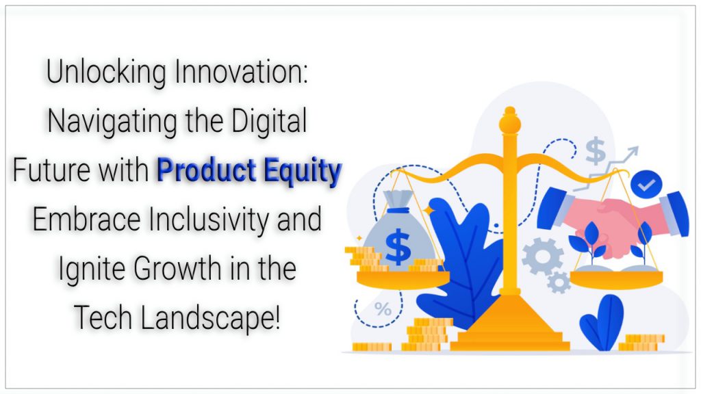Product-Equity-Inclusive-Innovation